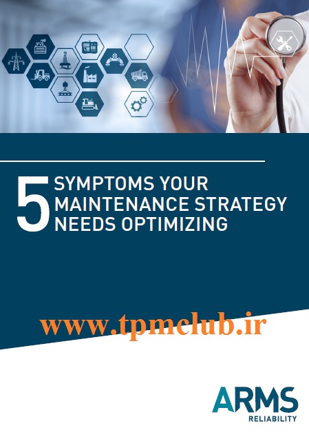 5-Symptoms-Your-Maintenance-Strategy-Needs-Optimizing