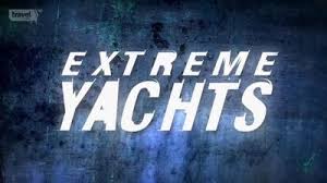 Extreme Yachts: Series 1