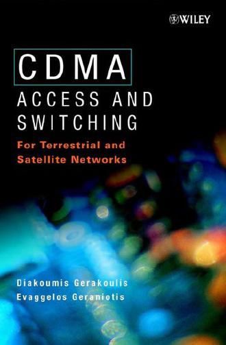 CDMA  Access and Switching  For Terrestrial and Satellite Networks