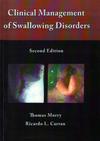 clinical management of swallowing disorders
