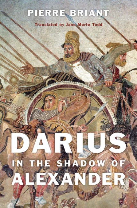 book_Briant 2015 Darius in the Shadow of  Alexander