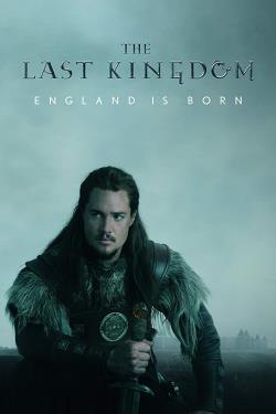 دانلود سریال The Last Kingdom آخرین پادشاهی