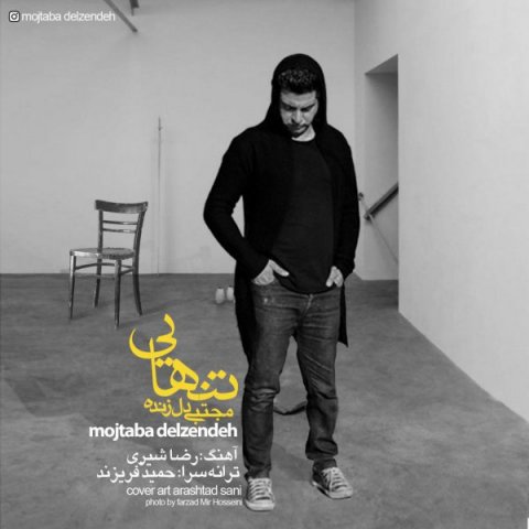 Download New Song By Mojtaba Delzendeh Called Tanhae