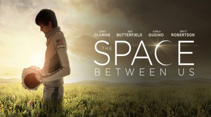 دانلود فیلم The Space Between Us 2017 با لینک مستقیم و کیفیت 480p ،720p ،1080p
