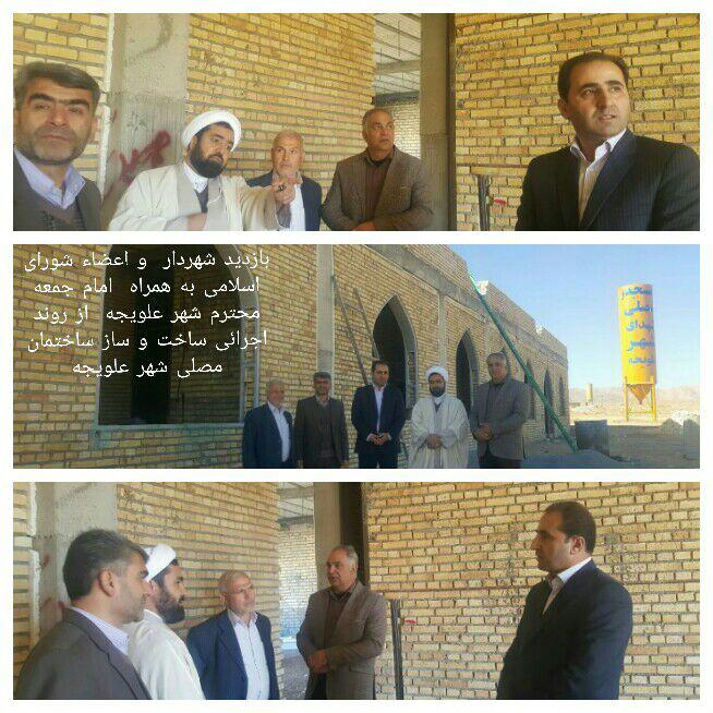 بازدید به همراه  امام جمعه  از روند اجرائی ساخت و ساز ساختمان مصلی شهر علویجه