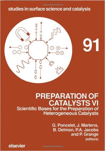 Preparation of Catalysis VIScientific Bases for the Preparation of Heterogeneous Catalysts, Proceedings of the Sixth International Symposium