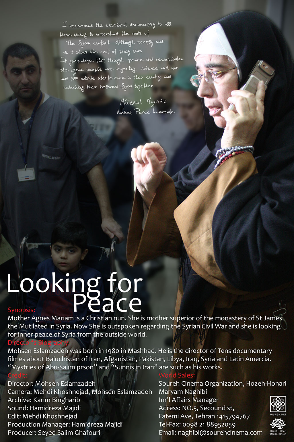 یادداشت مایرید ماگوایر درباره "به دنبال صلح" | Mairead Maguire's note about Looking for Peace