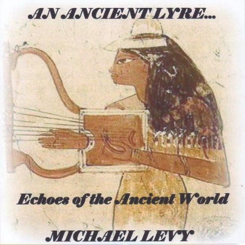 نمای رویه آلبوم An Ancient Lyre از مایکل لوی