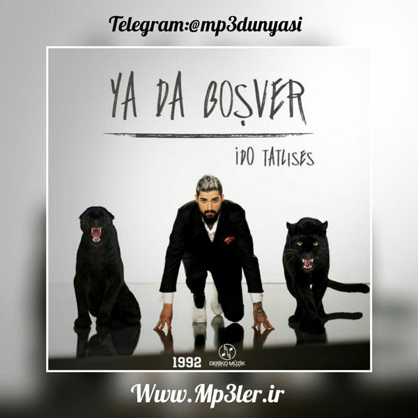 İdo Tatlıses-Ya Da Boşver 2017 İdo Tatlıses-Ya Da Boşver 2017