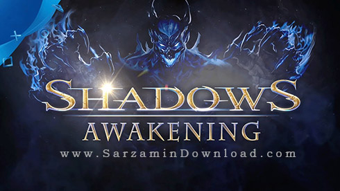 بازی جنگی Shadows Awakening