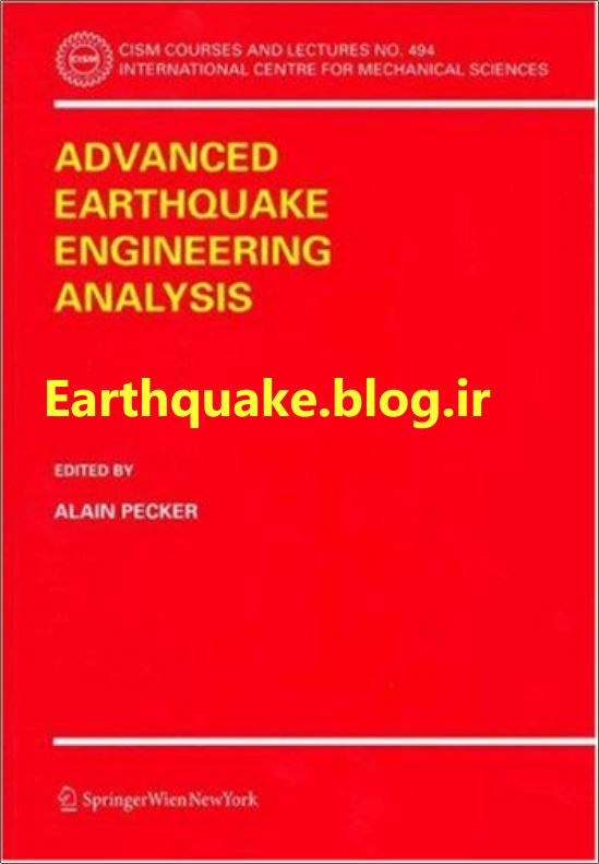 دانلود کتاب تحلیل مهندسی زلزله پیشرفته  Advanced Earthquake Engineering Analysis