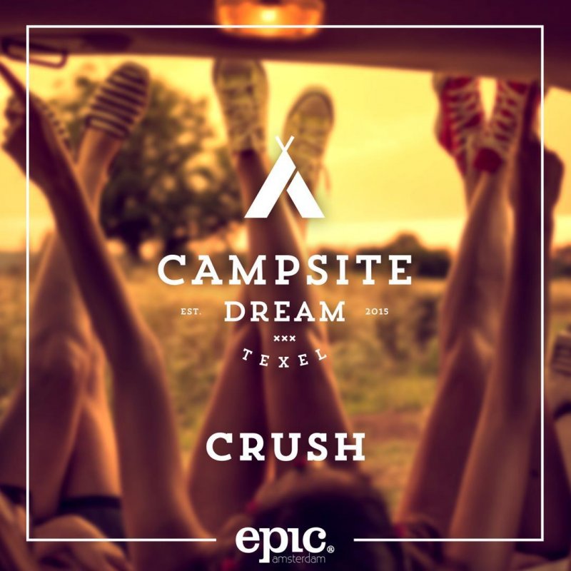 آهنگ crush از Campsite Dream