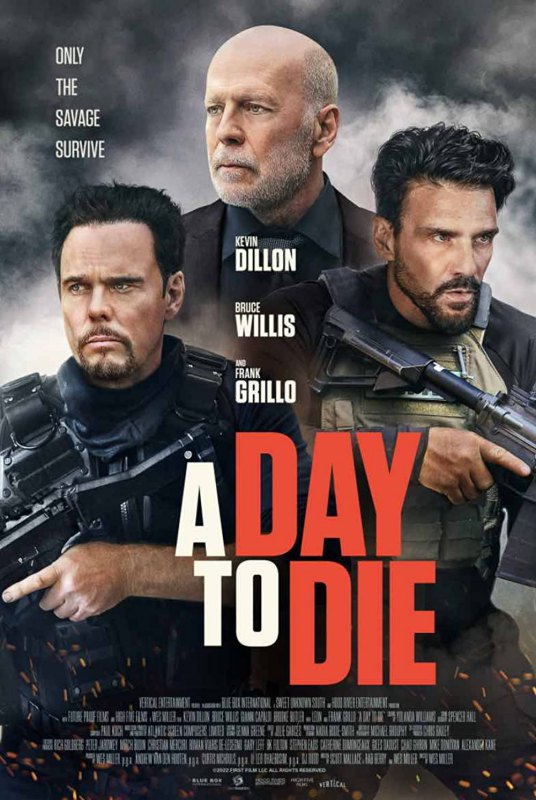 فیلم روزی برای مردن A Day to Die 2022
