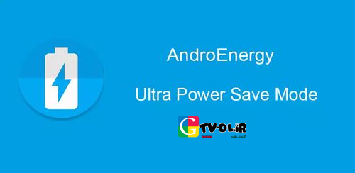دانلود Ultra Power Save Mode v1.1.9 نرم افزار کاهش مصرف باتری