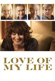دانلود فیلم Love of My Life 2017 با زیرنویس فارسی