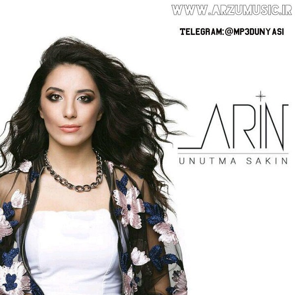 Arin-Unutma Sakın 2018 Arin-Unutma Sakın 2018