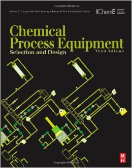 Chemical Process Equipment, Third Edition Selection and Design