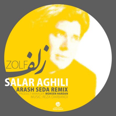 //bayanbox.ir/view/539267188790403037/Salar-Aghili-Zolf-Arash-Seda-Remix.jpg