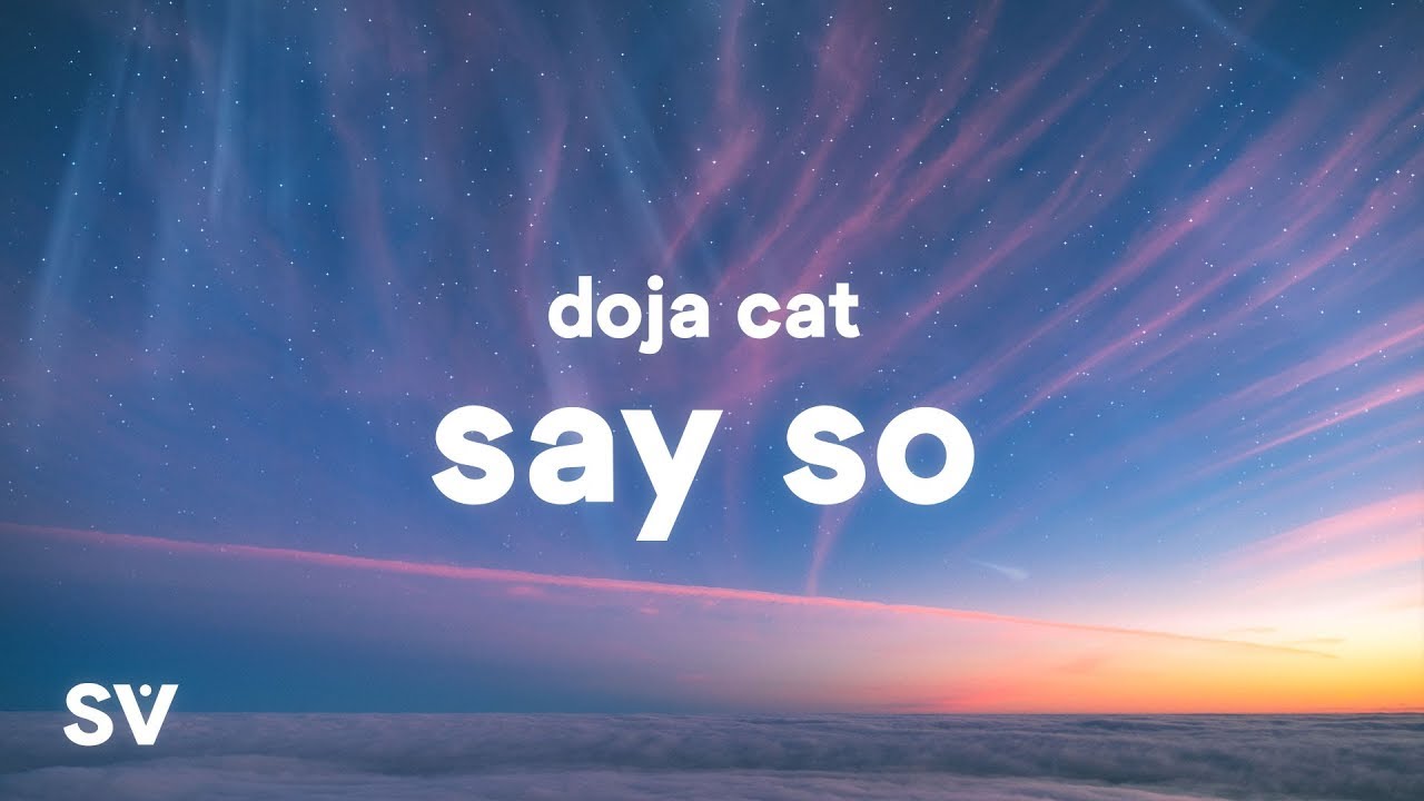 آهنگ say so از doja cat