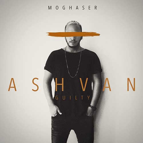 دانلود آهنگ جدید و فوق العاده زیبا و شنیدنی اشوان به نام مقصر  Download New Music Ashvan – Moghaser