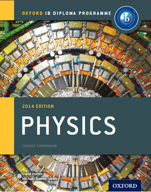 کتاب فیزیک برای دیپلم بین المللی نوشته هومر ویرایش 2014 آکسفورد