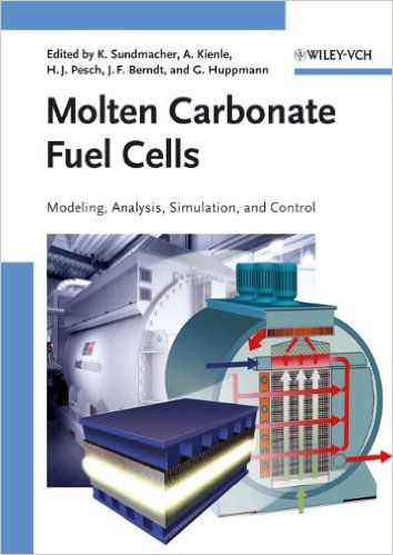 Molten Carbonate Fuel Cells Modeling, Analysis, Simulation, and Control
