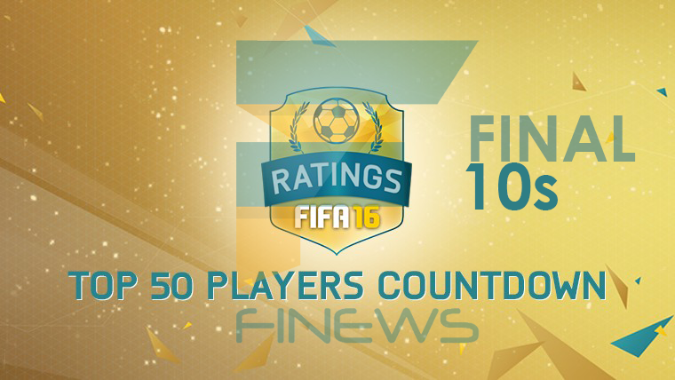50 بازیکن برتر FIFA 16 | بخش آخر ( 1 - 10)