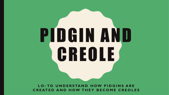 Pidgin and Creole