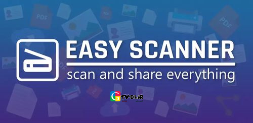 دانلود Easy Scanner Pro v2.0.7 اسکنر آسان با دوربین برای اندروید