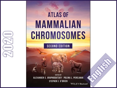اطلس کروموزوم های پستانداران-ویرایش دوم  Atlas of Mammalian Chromosomes, 2nd Edition