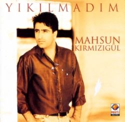 Yikilmadim Mahsun Download