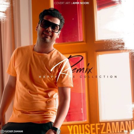 Happy Time Collection Yousef Zamani 