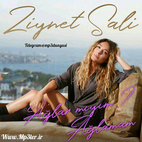 Ziynet Sali-Ağlar Mıyım Ağlamam 2017 Ziynet Sali-Ağlar Mıyım Ağlamam 2017
