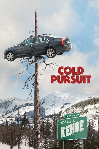 Cold Pursuit دانلود فیلم 2019