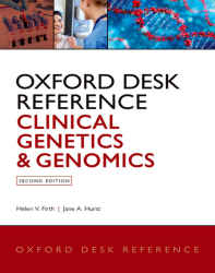 کتاب Oxford Desk Reference Clinical Genetics and Genomics - ویرایش دوم کتاب Oxford Desk Reference Clinical Genetics and Genomics - ویرایش دوم