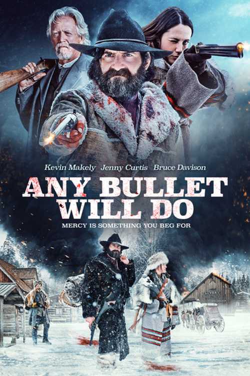 دانلود فیلم Any Bullet Will Do 2018 دانلود فیلم Any Bullet Will Do 2018