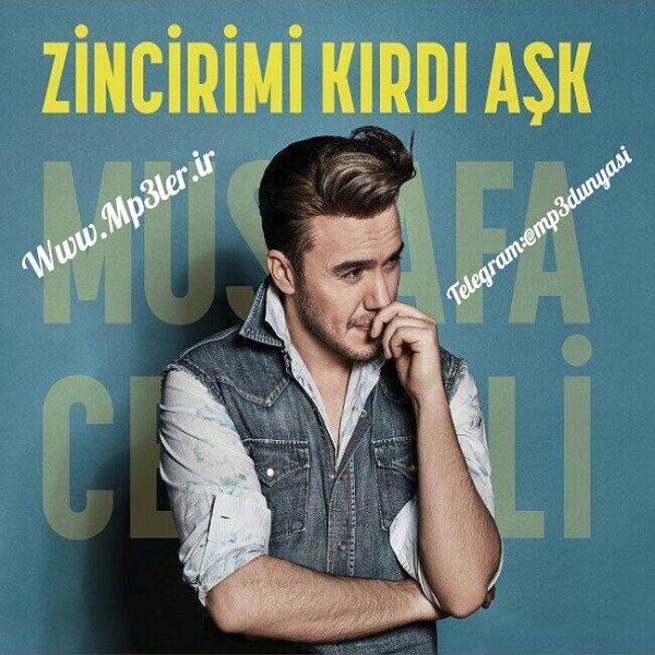Mustafa Ceceli-Zincirimi Kırdı Aşk Full Albüm 2017 Mustafa Ceceli-Zincirimi Kırdı Aşk Full Albüm 2017
