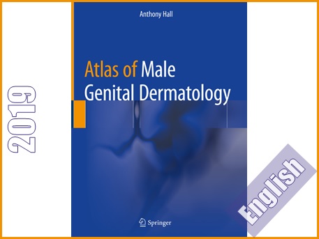 اطلس درماتولوژی ناحیه تناسلی مردان  Atlas of Male Genital Dermatology