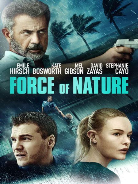 دانلود فیلم Force of Nature 2020 دوبله فارسی