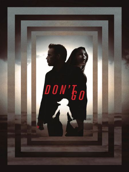 فیلم Dont Go 2018 با دوبله فارسی