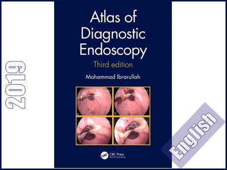 اطلس اندوسکوپی تشخیصی- ویرایش سوم  Atlas of Diagnostic Endoscopy, 3E
