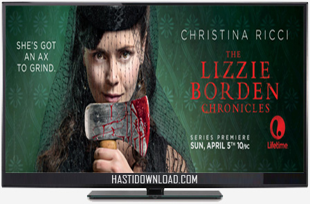 دانلود سریال The Lizzie Borden Chronicles