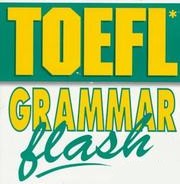 دانلود رایگان کتاب Toefl Grammar Flash آموزش گرامر برای تافل