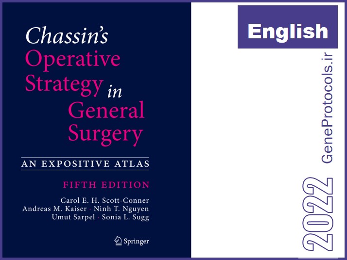 اطلس استراتژی های عملیاتی در جراحی عمومی چاسین Chassin's Operative Strategy in General Surgery