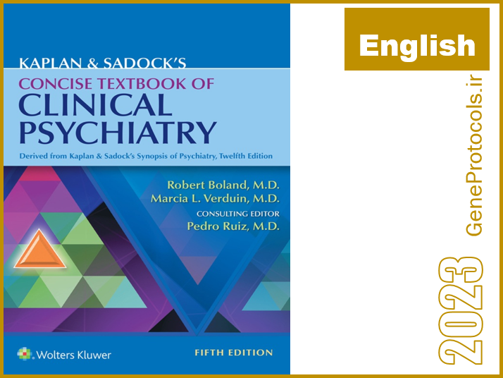 تکست بوک مختصر روانپزشکی بالینی کاپلان و سادوک Kaplan & Sadock's Concise Textbook of Clinical Psychiatry