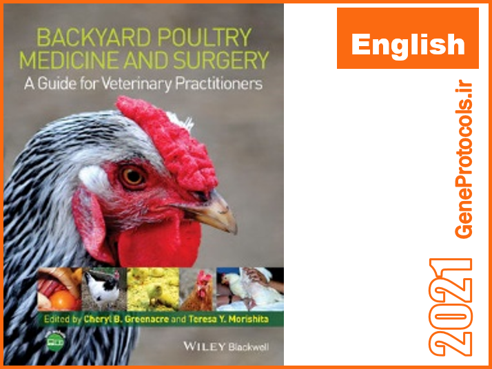 درمان و جراحی طیور خانگی- راهنمای دامپزشکان Backyard Poultry Medicine and Surgery