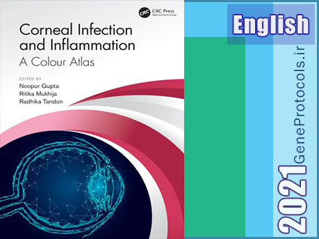 اطلس رنگی عفونت و التهاب قرنیه  Corneal Infection and Inflammation_ A Colour Atlas-CRC Press