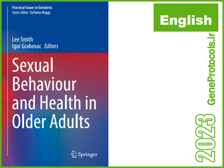 رفتار و سلامت جنسی در افراد مسن Sexual Behaviour and Health in Older Adults
