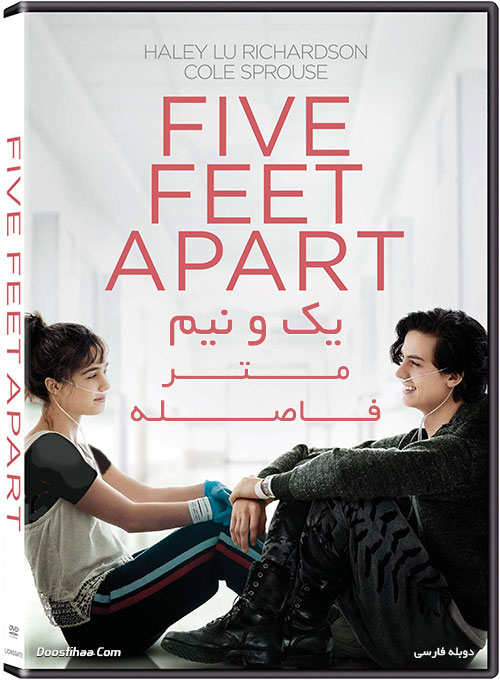 دانلود فیلم Five Feet Apart 2019 یک و نیم متر فاصله با دوبله فارسی