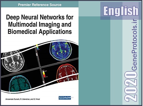 شبکه های عصبی عمیق برای تصویربرداری چندوجهی و کاربردهای زیست پزشکی  Deep Neural Networks for Multimodal Imaging and Biomedical Applications